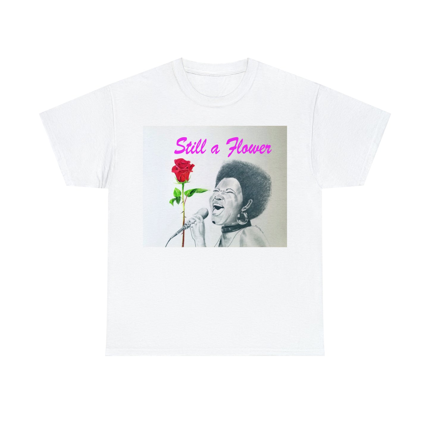 "Still A Flower, Aretha" Unisex Heavy Cotton Tee