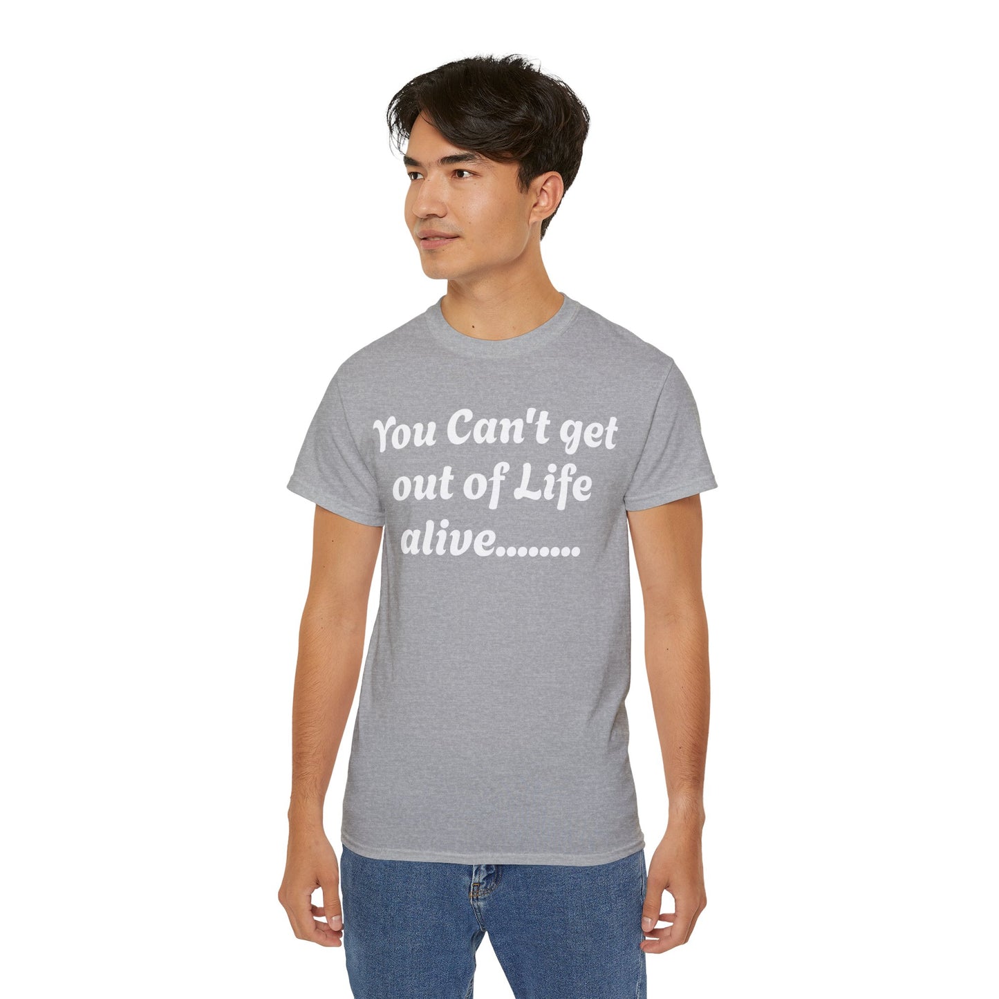 Life - Unisex Ultra Cotton Tee