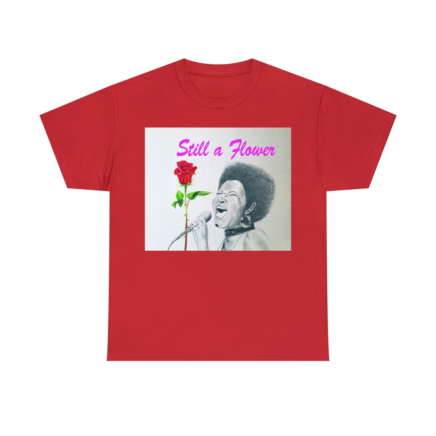 "Still A Flower, Aretha" Unisex Heavy Cotton Tee